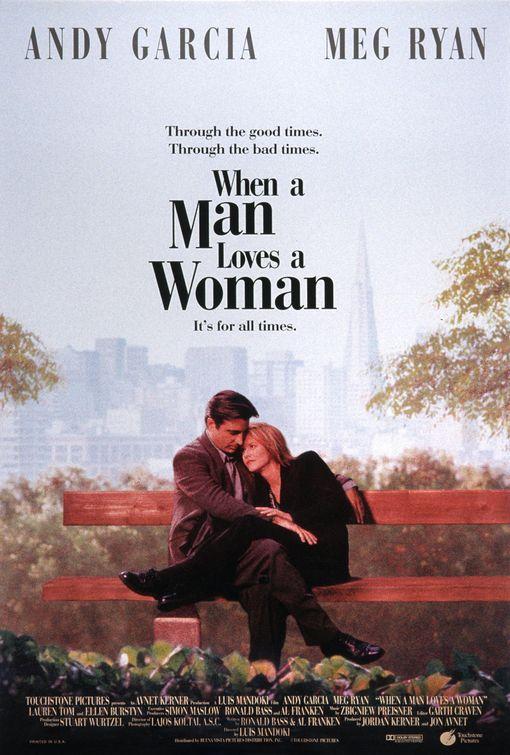 Cuando un hombre ama a una mujer (1994) - Filmaffinity