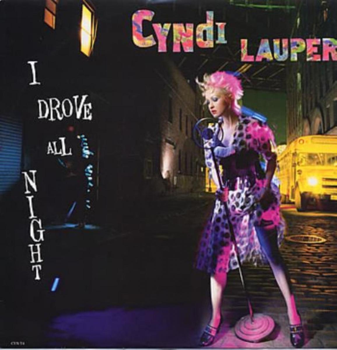 I drive песня. Cyndi Lauper i drove all Night. Синди Лопер альбомы. Cyndi Lauper альбом. Cyndi Lauper - a Night to remember.