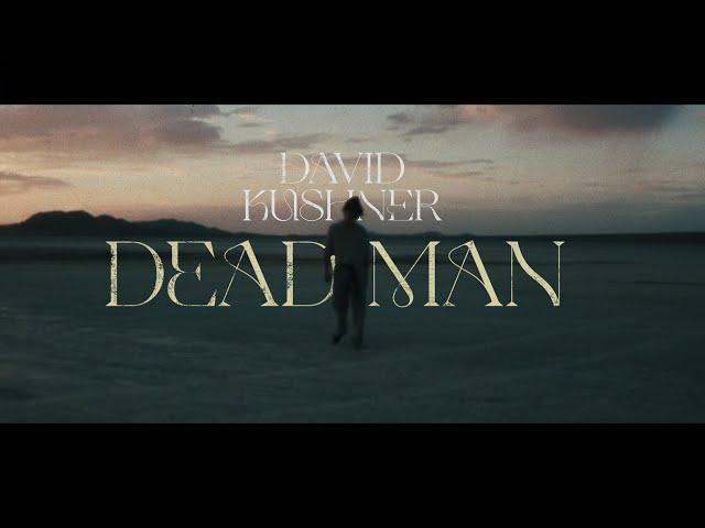 Sección visual de David Kushner: Dead Man (Vídeo musical) - FilmAffinity