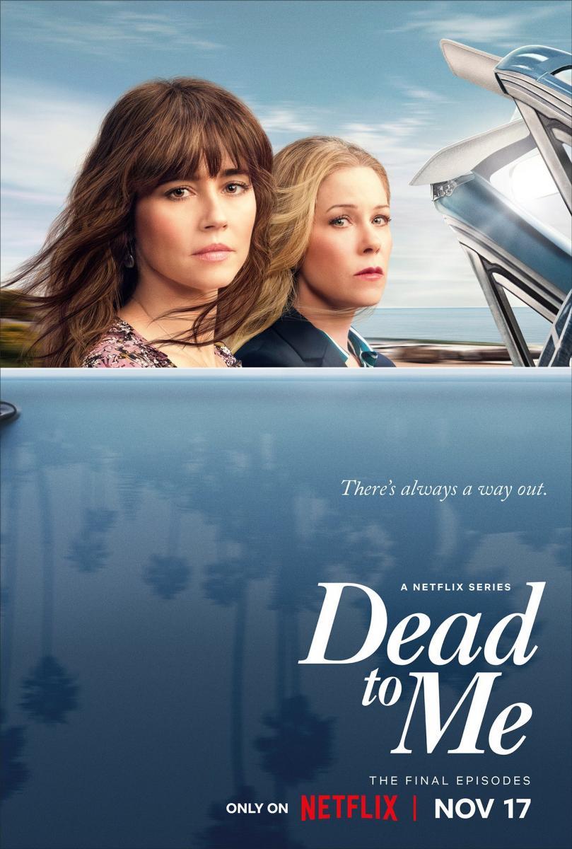  Dead to Me: Season One : Kat Coiro, Geeta V. Patel