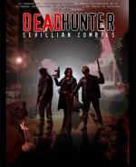 Deadhunter: Sevillian Zombies 