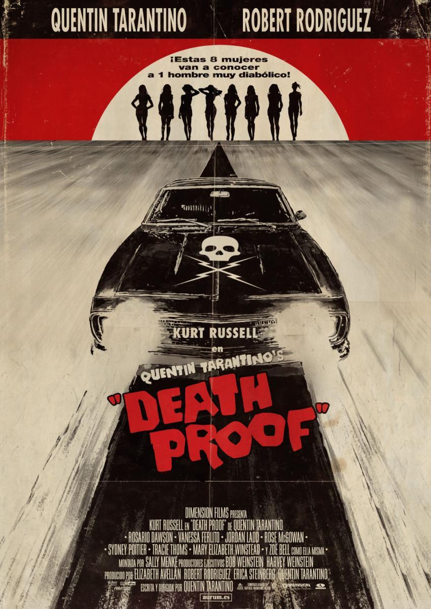 Robs Movie Review: Tarantino's 2007 Death Proof
