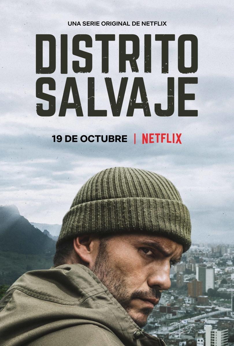 Distrito Salvaje (2018) - Filmaffinity