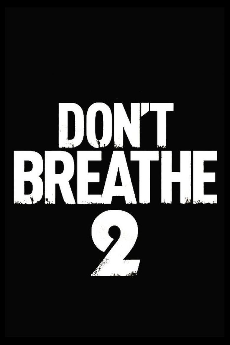 2 dont breathe Don't Breathe