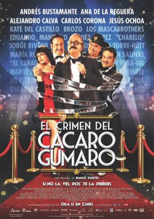 El crimen del cácaro Gumaro (2014) - Filmaffinity