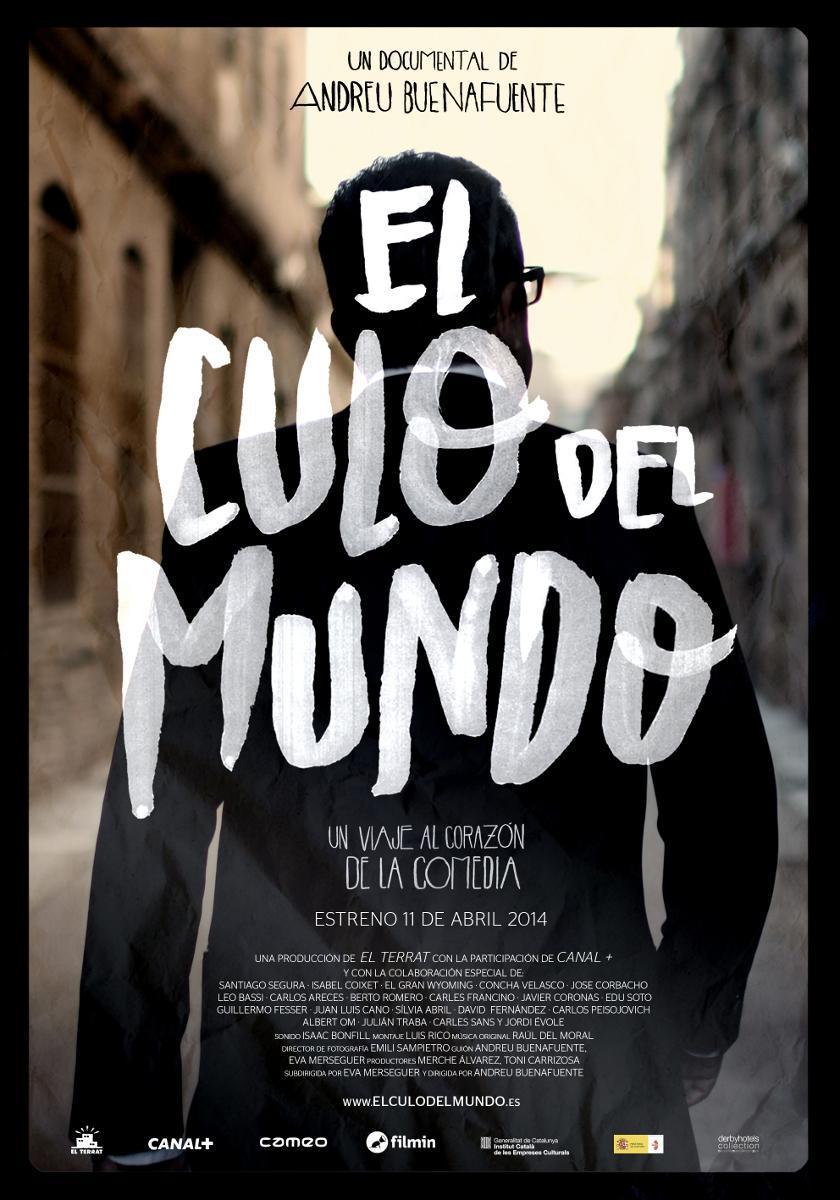 El culo del mundo (2014) - Filmaffinity