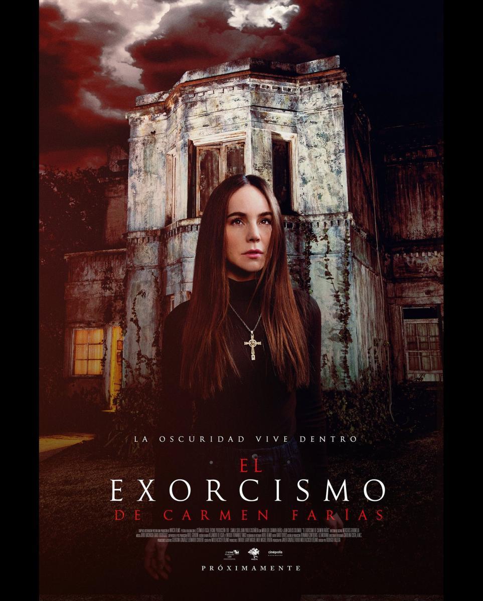 El Exorcismo De Carmen Farias 2021 Filmaffinity