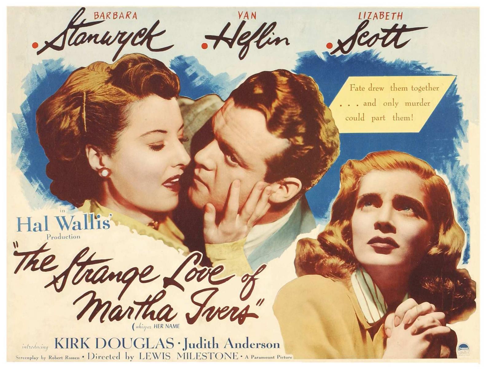 Sección visual de El extraño amor de Martha Ivers FilmAffinity