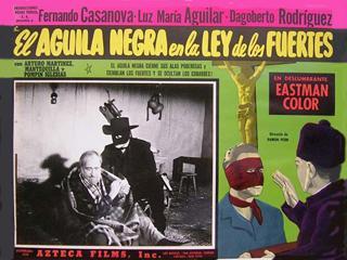 El águila negra en la ley de los fuertes (1956) - Filmaffinity