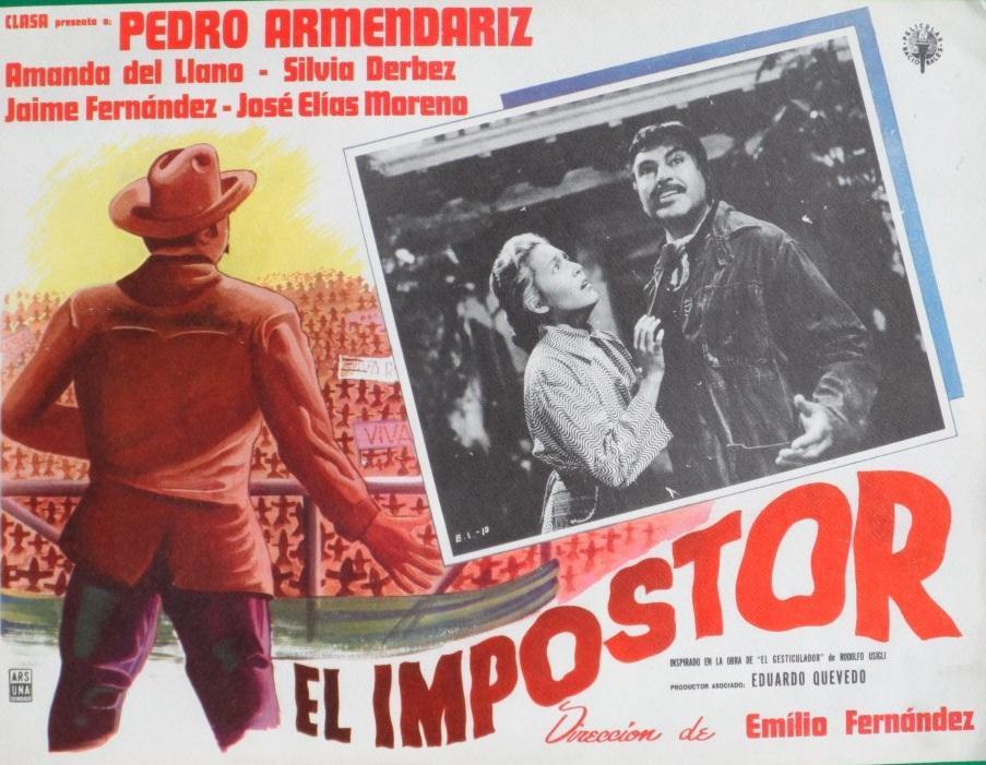 Films Et Séries Tv Avec Julio Peña Fernández El impostor (1960) - FilmAffinity