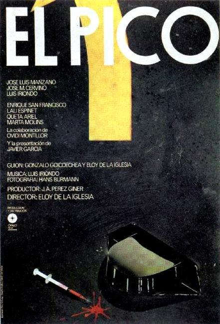 El pico 1 y 2 (1983/ 1984) / bdrip 1080p/ 8,8gb (Cine quinqui) / castellano AC-3/[Mega]