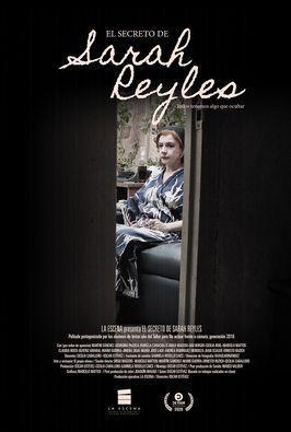 El Secreto De Sarah Reyles 2020 Filmaffinity