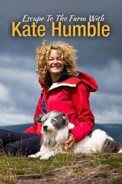 to the Farm with Kate Humble (TV (2020) -