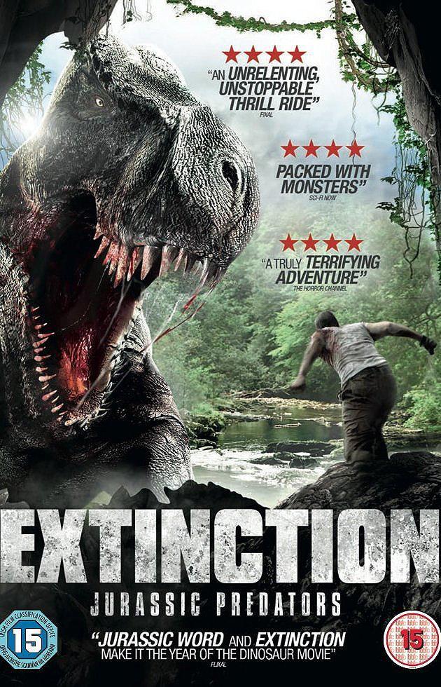Extinction (AKA Extinction Jurassic Predators) (2014) FilmAffinity