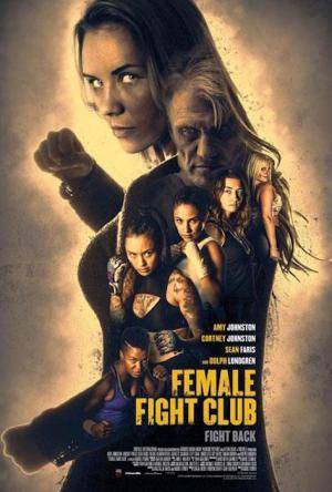 Female Fight Club (2016) - Filmaffinity
