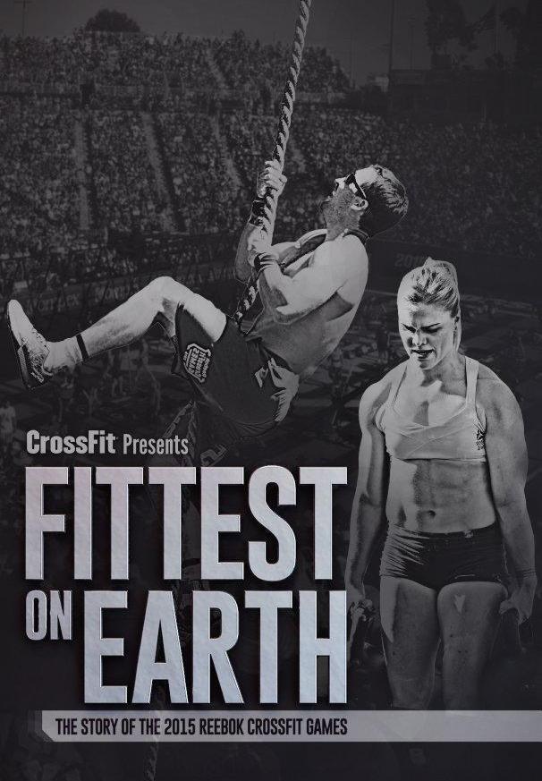 Fittest on The Story of the CrossFit Games (2016) Filmaffinity
