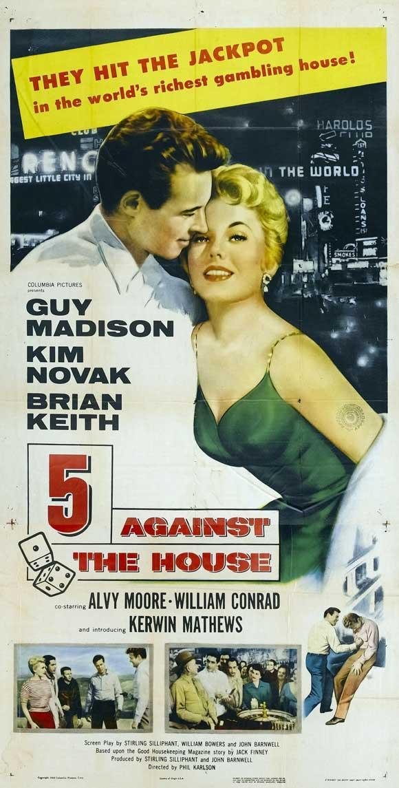 CLASSIC FILM NOIR 5 AGAINST THE HOUSE movie poster NOVACK MADISON new 24X36