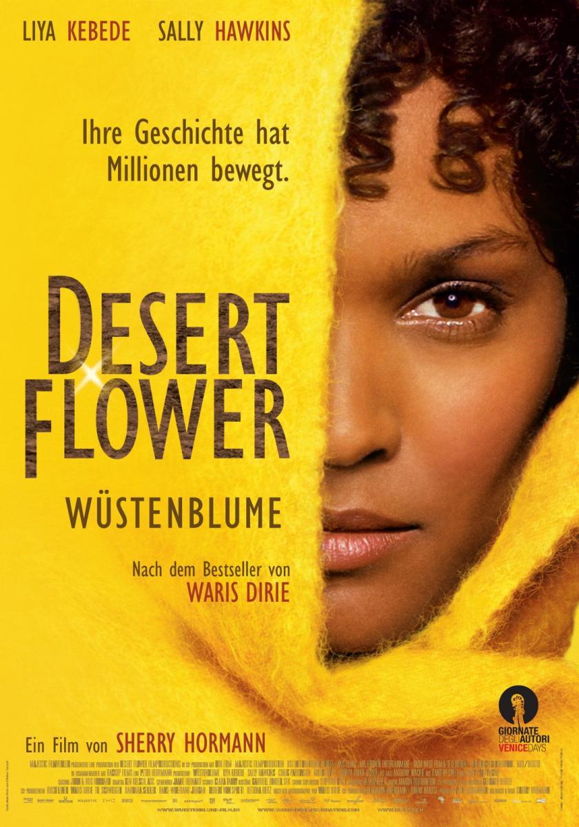 Flor del desierto (2009) - Filmaffinity