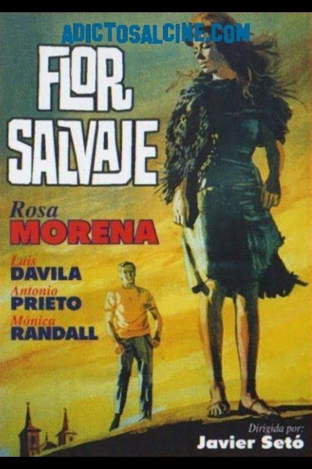 Flor salvaje (1965) - Filmaffinity