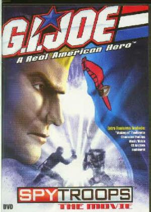 G.I.Joe Spy Troops the Movie 2003 Filmaffinity