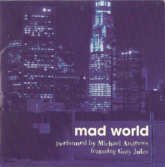 Mad World - Gary Jules : Free Download, Borrow, and Streaming : Internet  Archive