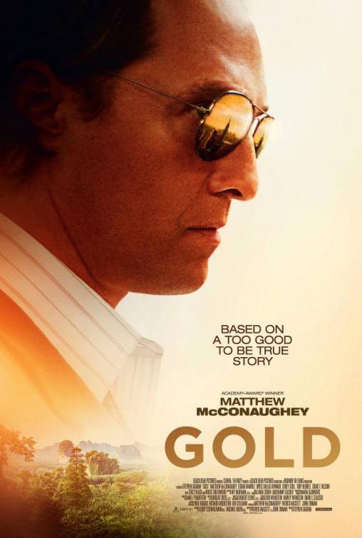 Gold - Film 2016 - AlloCiné