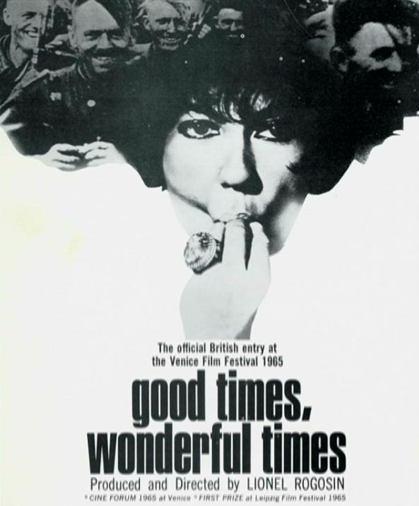 Image Gallery For Good Times Wonderful Times FilmAffinity