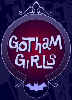 Gotham Girls (Serie de TV)
