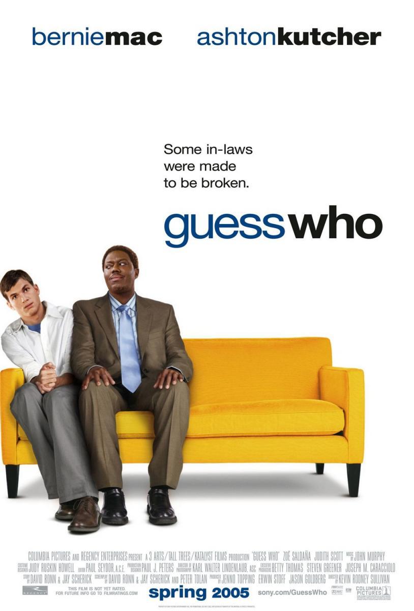 Guess Who (2005) - Filmaffinity