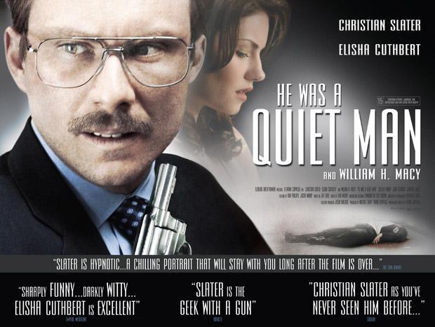 He Was a Quiet Man (2007) - Filmaffinity