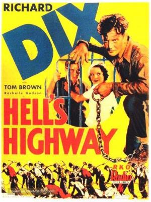 Image gallery for Hell's Highway (1932) - Filmaffinity