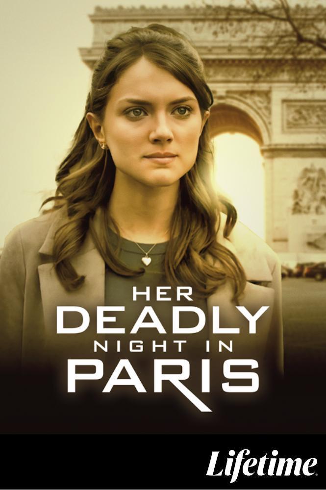 Sección visual de Her Deadly Night in Paris (TV) FilmAffinity