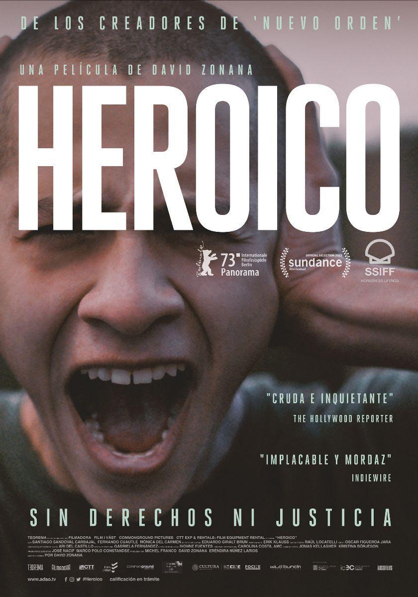 Heroico (2023) - Filmaffinity