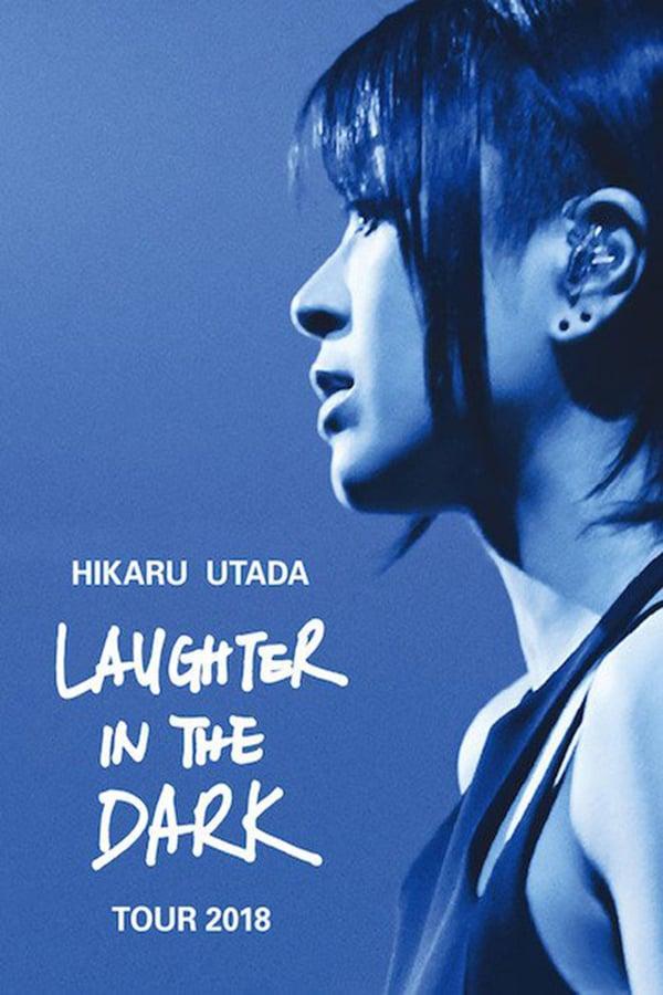 宇多田ヒカル Laughter in the Dark Tour 2018 限定
