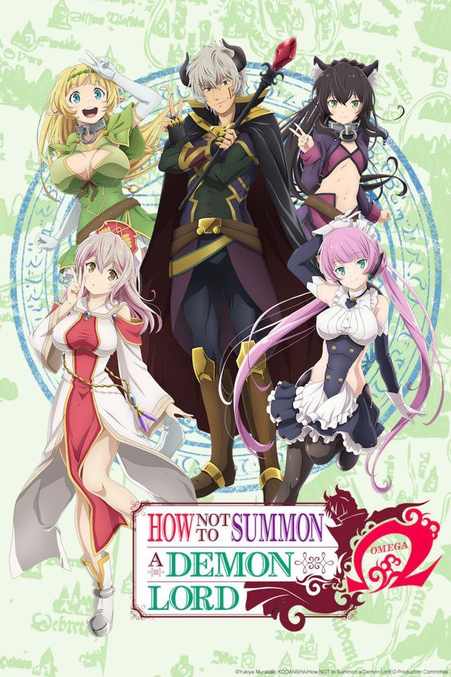 How NOT to Summon a Demon Lord Ω (TV Series) (2021) - Filmaffinity