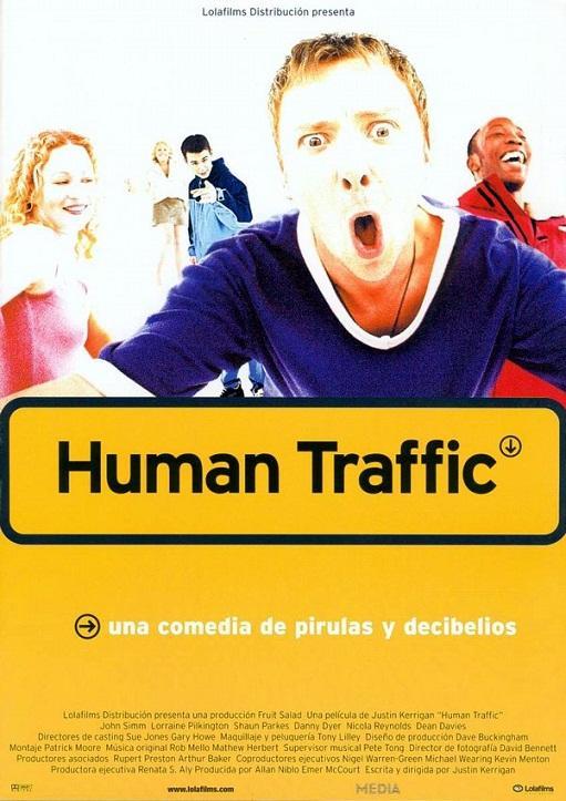 Human Traffic (1999) - Filmaffinity