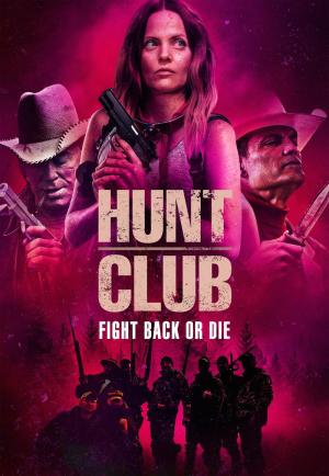 Hunt Club (2023) - Filmaffinity