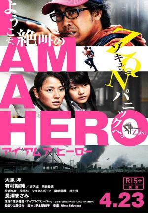 I Am a Hero 2015 Filmaffinity