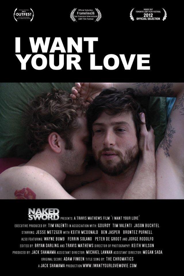 640px x 960px - I Want Your Love (2012) - Filmaffinity