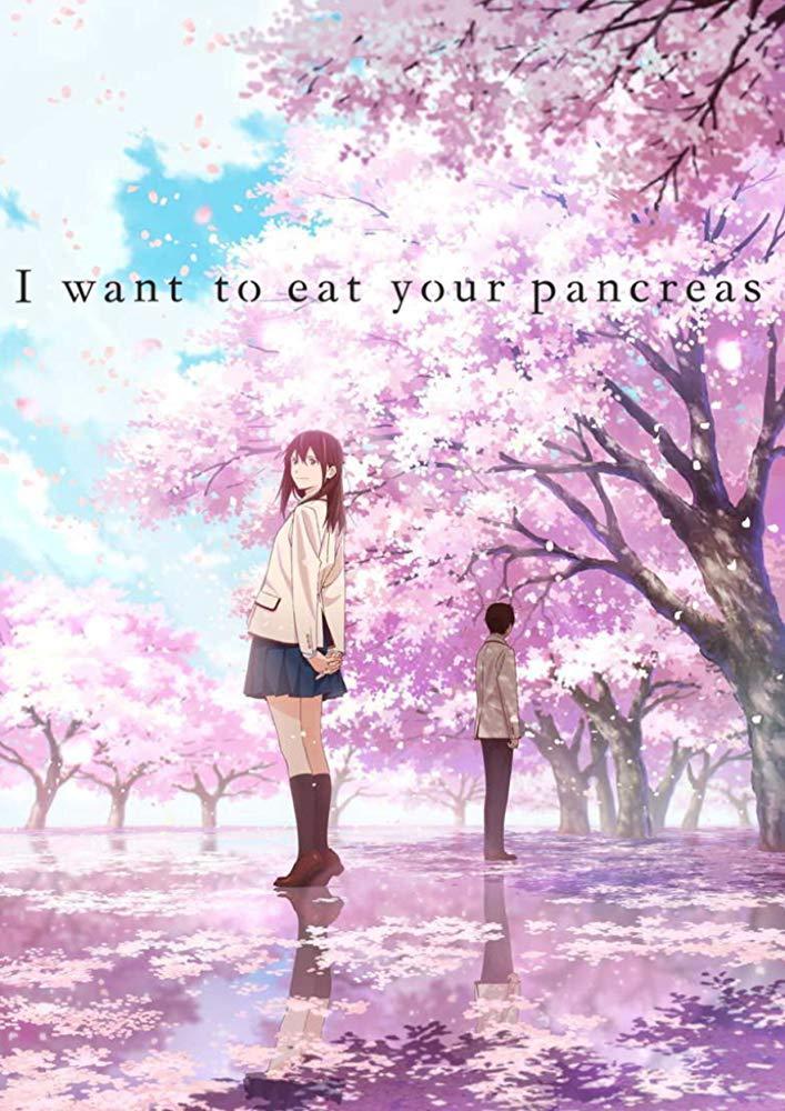 Tớ muốn ăn tụy của cậu - Let Me Eat Your Pancreas