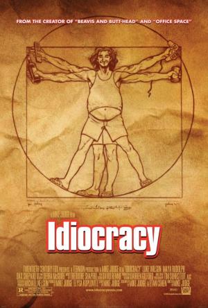 Idiocracia Idiocracia (2006) - Filmaffinity