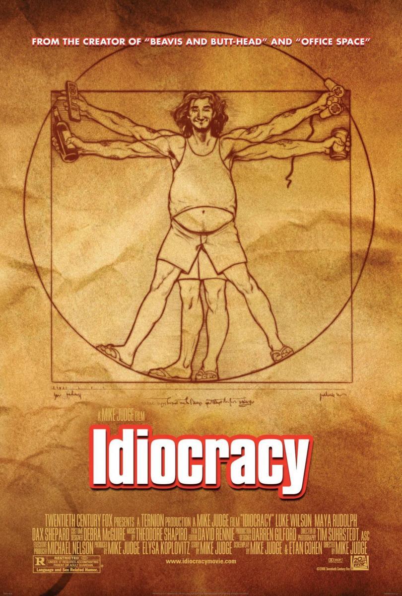 Idiocracy (2006) - Filmaffinity