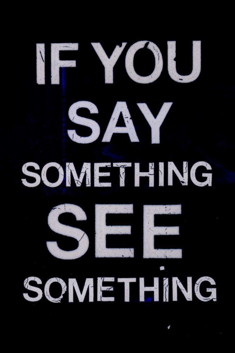 Image gallery for If You Say Something, See Something (S) - FilmAffinity