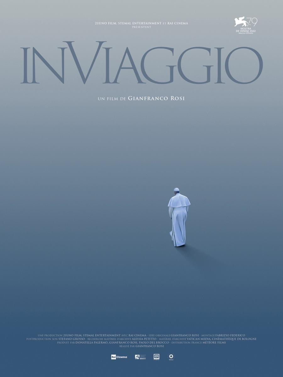 In Viaggio. Viajando con el Papa Francisco (2022) - Filmaffinity