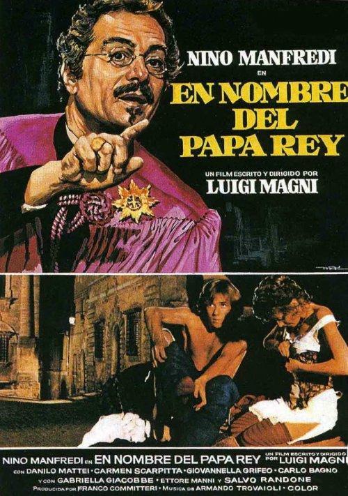 Resignation gispende dobbelt Image gallery for "In nome del papa re (1977)" - Filmaffinity