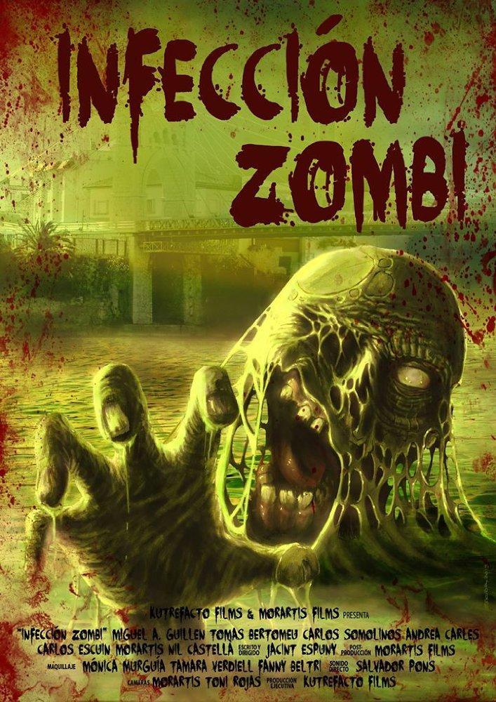 Infección Zombi (2016) - Filmaffinity