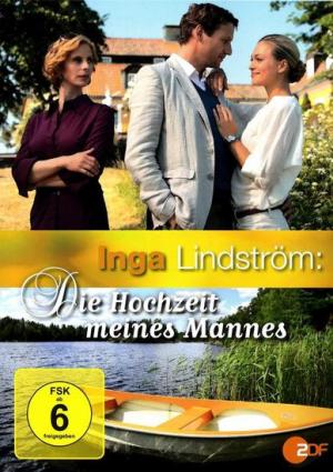 Inga Lindstrom Die Hochzeit Meines Mannes Tv 2011 Filmaffinity