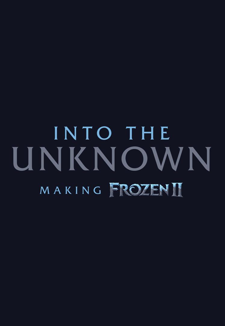 Image Gallery For Into The Unknown Making Frozen 2 Tv Series Filmaffinity 2379