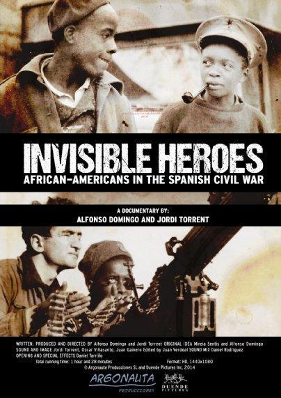 Invisible Heroes African Americans In The Spanish Civil War Tv 15 Filmaffinity