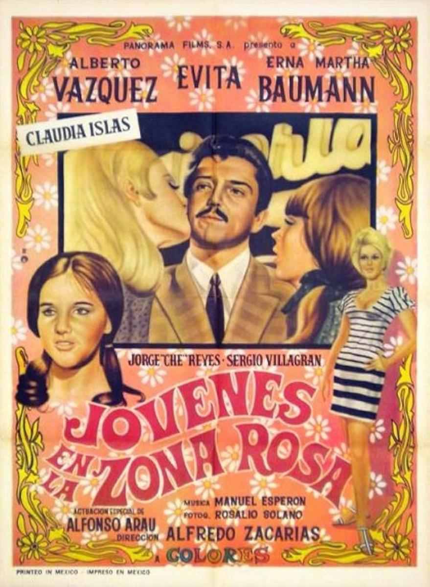 Jóvenes de la Zona Rosa (1970) - Filmaffinity